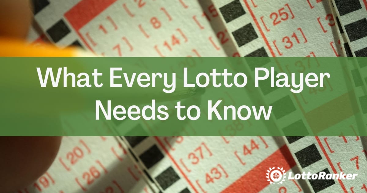 Was jeder Lottospieler wissen muss